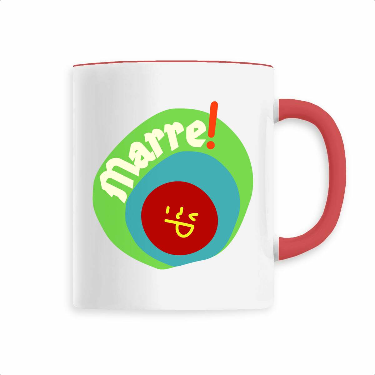 MARRE ! ? SMILEY VERT BLEU ? Mug céramique avec anse 6 coloris