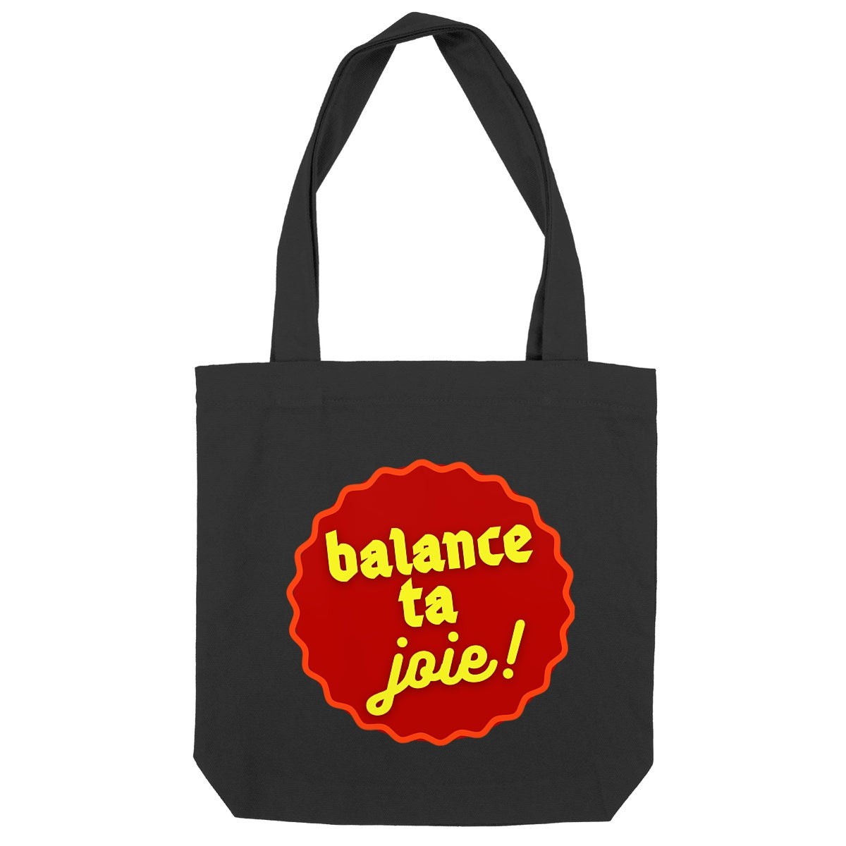 Balance ta joie ! Totebag écologique noir - capsule bordeaux & jaune